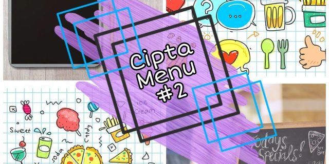 AFIIP : Cipta Menu #2 : Menjadi Fasilitator yang Bahagia Sekaligus Membahagiakan? Pasti Bisa!